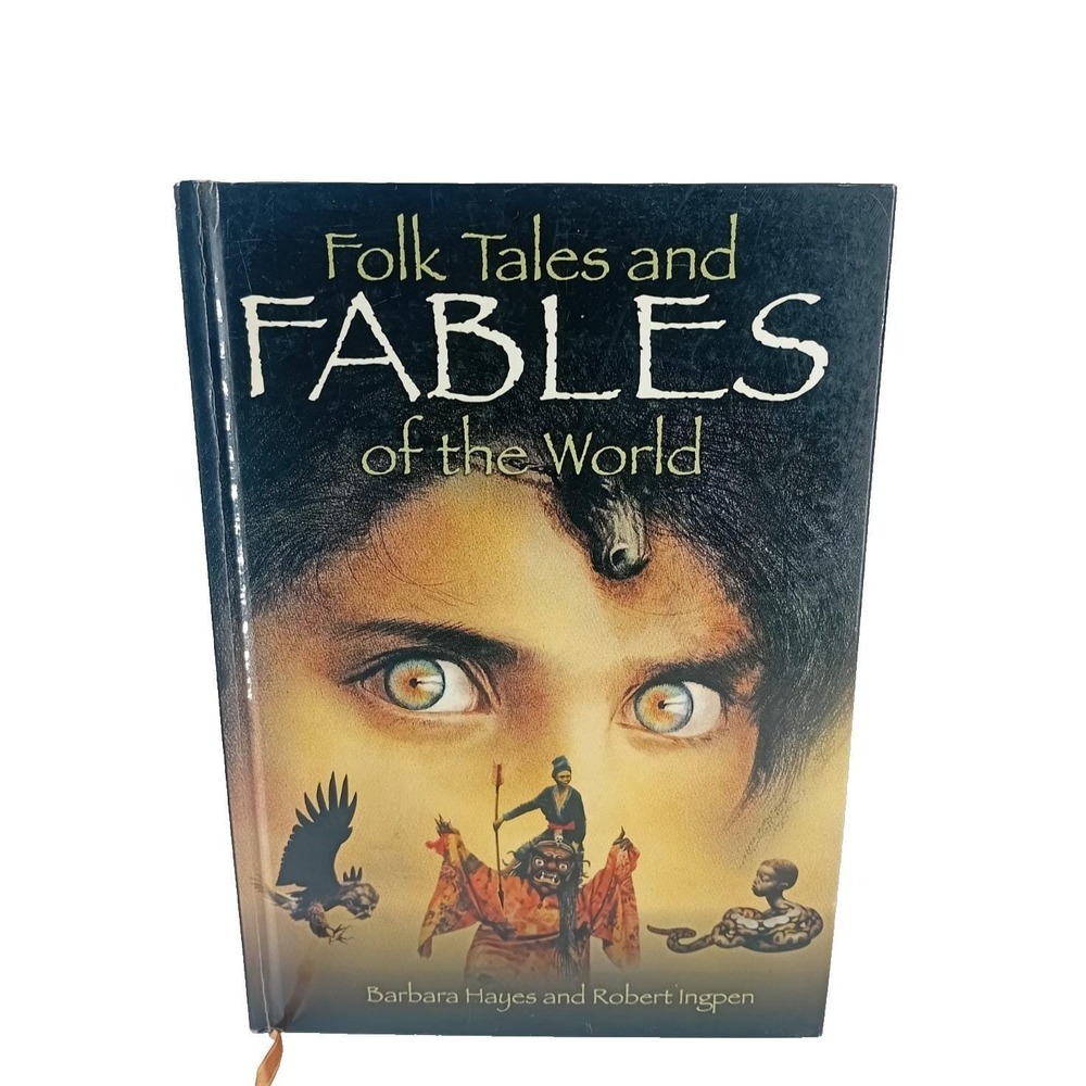 Folk Tales and Fables of the World Hardcover by Barbara Hayes & Robert 2007